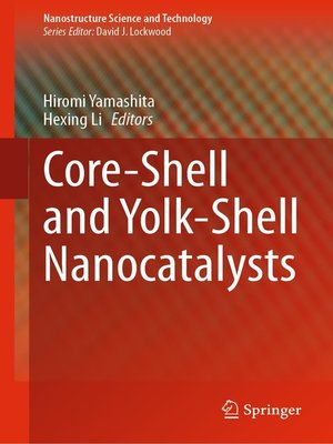 cover image of Core-Shell and Yolk-Shell Nanocatalysts